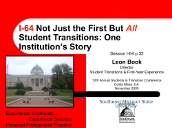 Not Just the First but All Student Transitions: One Institution's Story