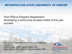 From Pilot to Program Assessment: Developing a Community-Focused Model of First-Year Success