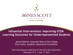 Influential Interventions: Improving STEM Learning Outcomes for Underrepresented Students