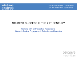 Student Success in the 21st Century: Working With Interactive Resources to Support Student Engagement, Retention, and Learning