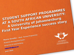A South African University First-Year Experience Success Story: Student Support Programs at the University of Johannesburg