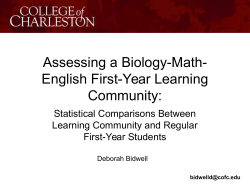 Assessing a Biology-Math-English First-Year Learning Community: Statistical Comparisons Between Learning Community and Regular First-Year Students