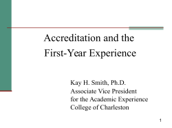 Accreditation and the First-Year Experience
