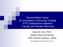 Summit Base Camp: An Innovative Community College FYE Collaboration between Faculty and Student Services