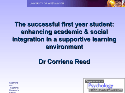 The Successful First-Year Student: Enhancing Academic and Social Integration in a Supportive Learning Environment