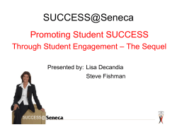 Promoting Student SUCCESS Through Student Engagement: The Sequel