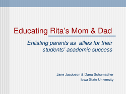 Enlisting Parents as Allies for Their Student s Academic Success