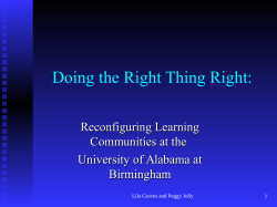 Doing the Right Thing Right: Reconfiguring Learning Communities at the University of Alabama at Birmingham