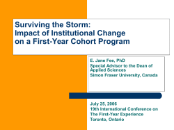 Surviving the Storm: Impact of Institutional Change on a First-Year Cohort Program