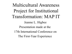 Multicultural Awareness Project for Institutional Transformation: MAP IT