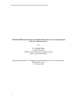 Culturally Different Experiences and Student Motivation to Learn: Comparing the First Year with the Last Year