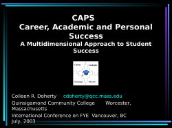 CAPS(Career, Academic, and Personal Success): A Multidimensional Approach to Student Success