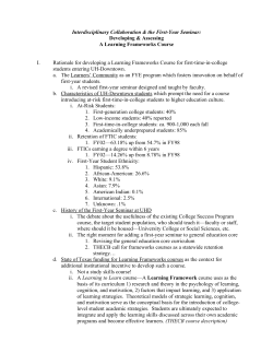 Interdisciplinary Collaboration The First-Year Seminar: Theory-Driven Development and Assessment of a Learning Frameworks Course
