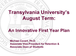 CI-70 Transylvania's August Term An Innovative First-Year Plan