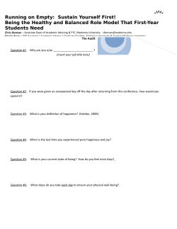 Running on Empty: Sustain Yourself First! Being the Healthy and Balanced Role Model That First-Year Students Need