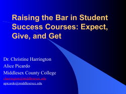 Raising the Bar in Student Success Courses: Expect, Give, and Get