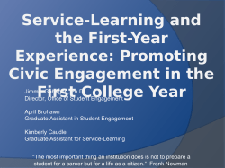 Service-Learning and the First-Year Experience: Promoting Civic Engagement in the First College Year
