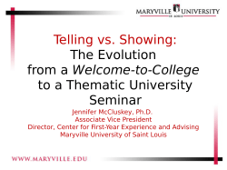 Telling vs. Showing: The Evolution from a Welcome-to-College to a Thematic University Seminar