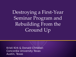 Destroying a First-Year Seminar Program and Rebuilding from the Ground Up