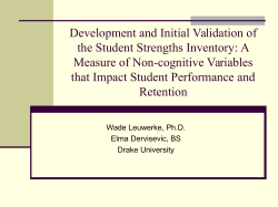 Development and Initial Validation of the Student Strengths Inventory: A Measure of Non-Cognitive Variables that Impact Student Performance and Retention