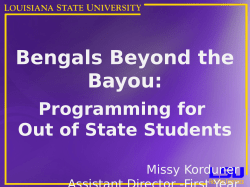 Bengals Beyond the Bayou: Programming for Out of State Students