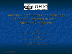 Learning Communities for Undecided Students: Required or not? Absolutely Required!