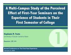 A Multi-Campus Study of the Perceived Effects of First-Year Seminars on the Experience of Students in Their First Semester of College