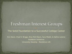 First-Year Interest Groups: The Solid Foundation to a Successful College Career