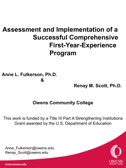 Assessment and Implementation of a Successful Comprehensive First-Year Experience Program
