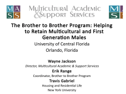 The Brother to Brother Program: Helping Retain Multicultural and First-Generation Males