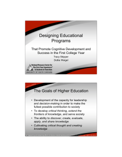 Designing Educational Programs that Promote Cognitive Development and Success in the First College Year