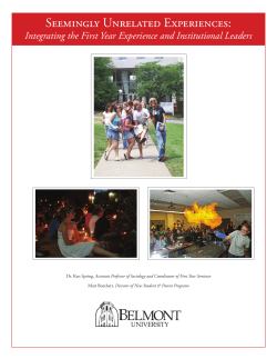 Seemingly Unrelated Experiences: Integrating the First Year and Institutional Leaders