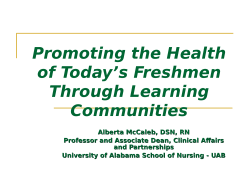 Promoting the Health of Today s First-Year College Student Through Learning Communities