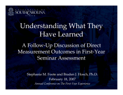 Understanding What They Have Learned: Direct Measurement of Student Outcomes in a First-Year Seminar One Year Later