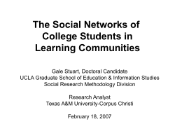 Making Connections: The Social Networks of First-Year Students Enrolled in Learning Communities