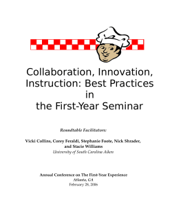 Collaboration, Innovation, Instruction: Best Practices in the First-Year Seminar