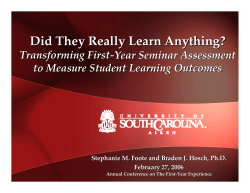 Did They Really Learn Anything? Transforming First-Year Seminar Assessment to Measure Student Learning Outcomes