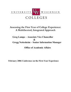 Assessing the First Year of College Experience: A Multifaceted, Integrated Approach