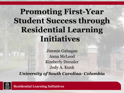Promoting First-Year Student Success Through Residentially Based Academic Initiatives