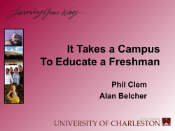 It Takes a Campus to Educate a First-Year Student