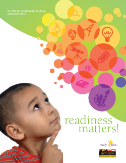 Readiness Matters The 2014-2015 Kindergarten Readiness Assessment Report