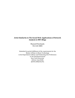 Artist similarity in The Social Web: Application of Network Analysis to MP3 Blogs.