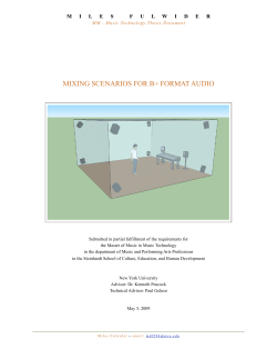 Mixing Scenarios for B+ Format Audio