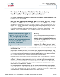 How Cisco IT Designed a Data Center that Can be Repurposed from Development to Disaster Recovery.