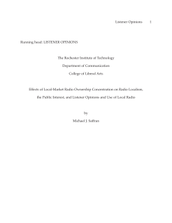 Effects of Local-Market Radio Ownership Concentration on Radio Localism, the Public Interest, and Listener Opinions and Use of Local Radio