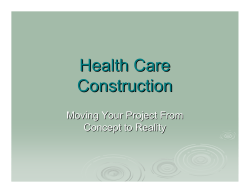 Health Care Construction: Moving Your Project From Concept to Reality
