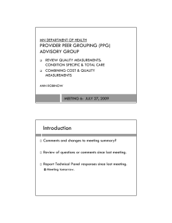 Ann Robinow - Review Quality Measurements: Condition Specific Total Care / Combining Cost Quality Measurements (PDF: 1.3MB/10 pages)