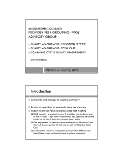 Ann Robinow - Quality Measurement: Condition Specific and Total Care / Combining Cost Quality Measurements (PDF: 780KB/23 pages)