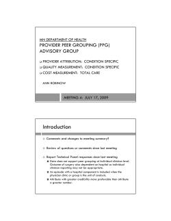 Ann Robinow - Provider Attribution/Quality Measurement: Condition Specific and Cost Measurement: Total Care (PDF: 610KB/15 pages)