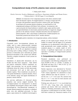 Computational study of dynamic properties of Ar/O2 plasma near uneven substrates
